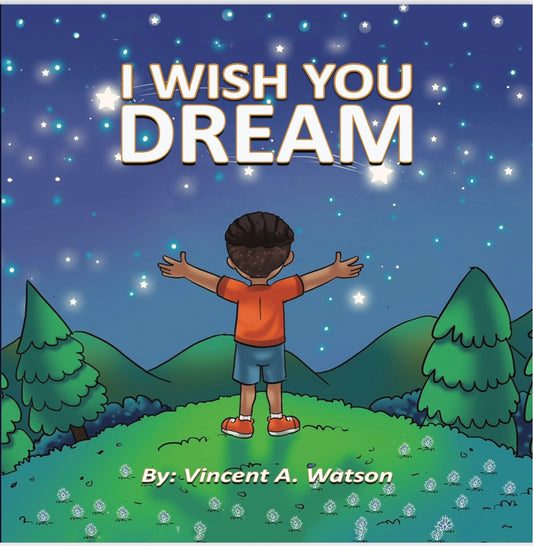I Wish You Dream